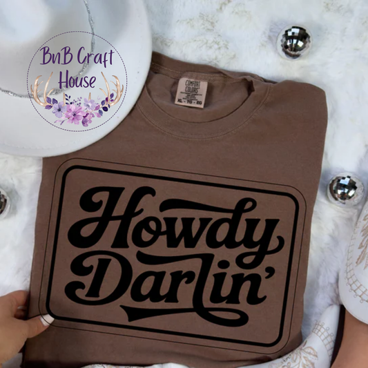 Howdy Darlin | T-shirt
