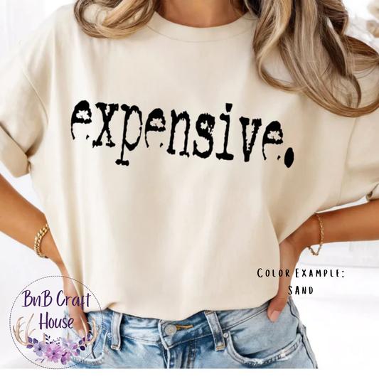 expensive.