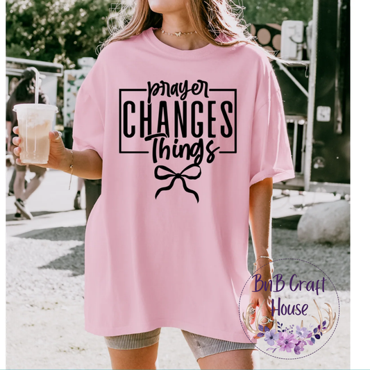 Prayer Changes Things