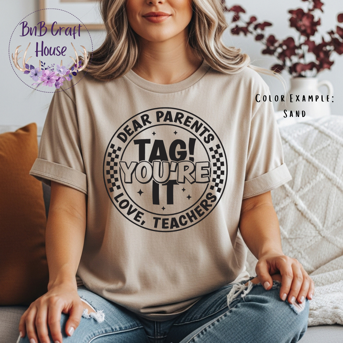 Dear Parents, Tag! You’re It (Sand)