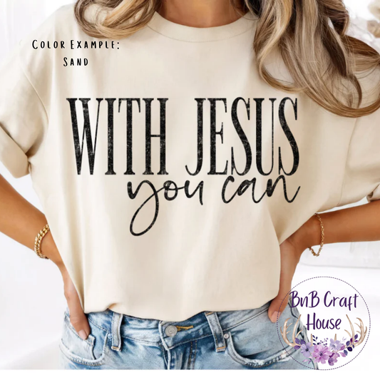 With Jesus You Can