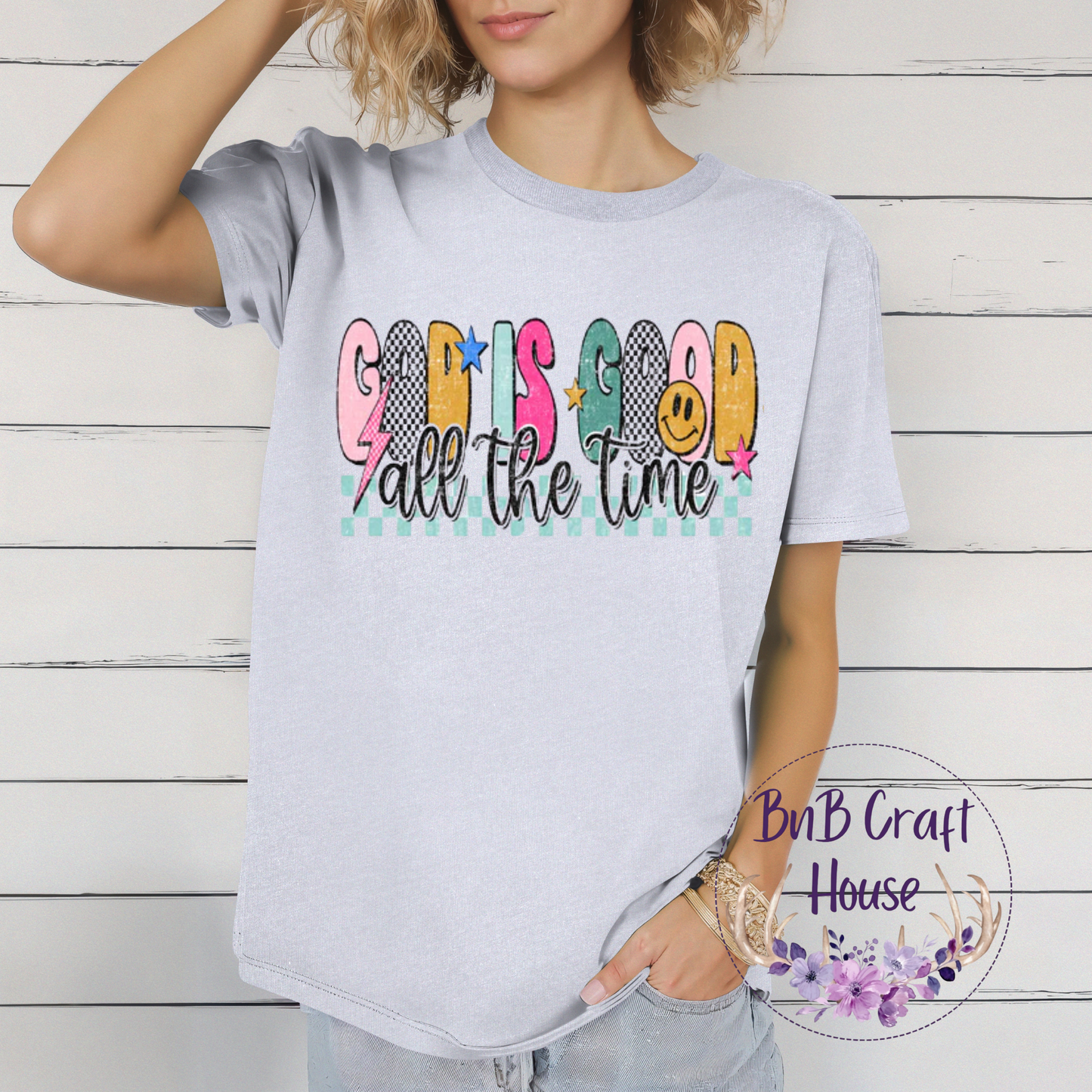 God Is Good All the Time (2) | T-shirt