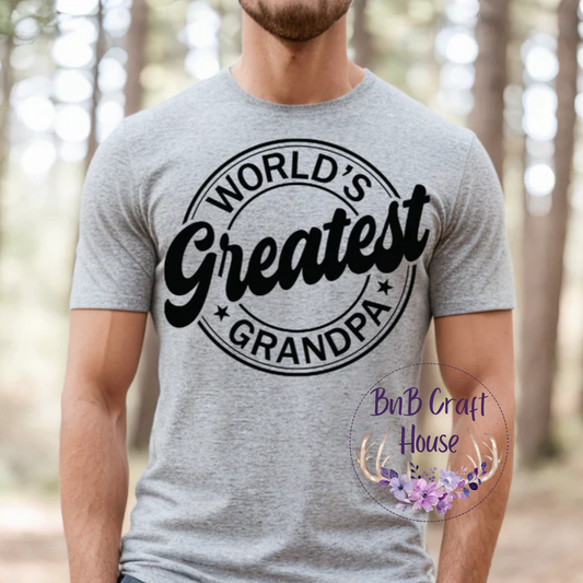 World's Greatest Grandpa| T-shirt